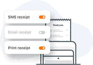 Email or text receipts 